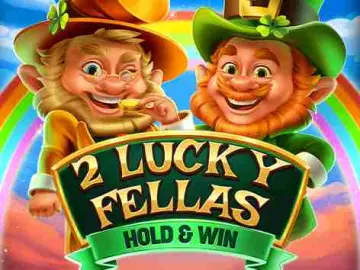 2 Lucky Fellas