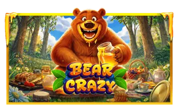 Bear Crazy