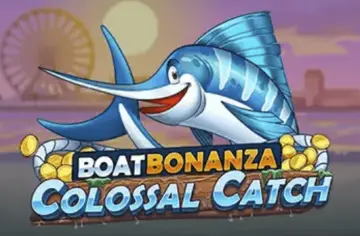 Boat Bonanza Colossal Catch