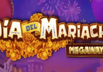 Dia del Mariachi Megaways