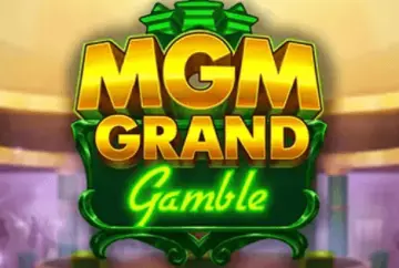 MGM Grand Gamble