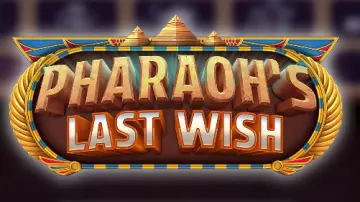 Pharaoh’s  Last Wish